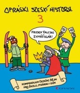 Opráski sčeskí historje 3 - cena, porovnanie