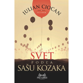 Svet podľa Sašu Kozaka