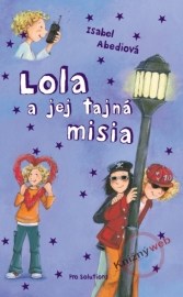 Lola a jej tajná misia