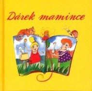 Dárek mamince - cena, porovnanie