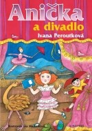 Anička a divadlo - cena, porovnanie