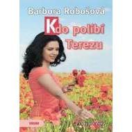 Kdo políbí Terezu - cena, porovnanie