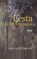Cesta do Provensalska - cena, porovnanie
