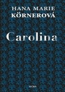 Carolina - cena, porovnanie