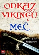 Odkaz Vikingů Meč - cena, porovnanie