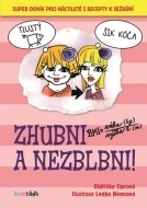 Zhubni a nezblbni! - cena, porovnanie