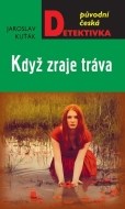 Když zraje tráva - cena, porovnanie