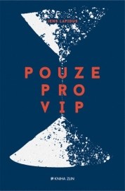 Pouze pro VIP