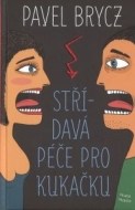 Střídavá péče pro Kukačku - cena, porovnanie