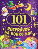 101 rozprávok na dobrú noc - cena, porovnanie