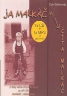 Ja malkáč (a) číta Malkáč - cena, porovnanie