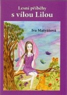 Lesní příběhy s vílou Lilou - cena, porovnanie