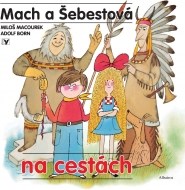 Mach a Šebestová na cestách - cena, porovnanie