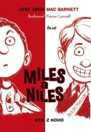Miles a Niles: Kto z koho - cena, porovnanie