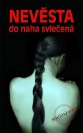 Nevěsta do naha svlečená - cena, porovnanie