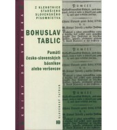 Pamäti česko-slovenských básnikov alebo veršovcov - cena, porovnanie