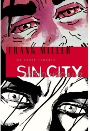 Sin City Město hříchu 7 Do srdce temnoty