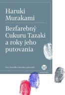 Bezfarebný Cukuru Tazaki a roky jeho putovania - cena, porovnanie