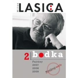 Bodka 2 - Fejtóny 2007, 2008, 2009