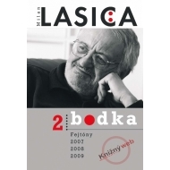 Bodka 2 - Fejtóny 2007, 2008, 2009 - cena, porovnanie