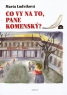 Co vy na to, pane Komenský? - cena, porovnanie