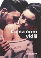Čo na ňom vidíš (brož.) - cena, porovnanie