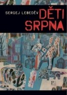 Děti srpna - cena, porovnanie