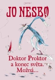 Doktor Proktor a konec světa. Možná...