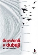 Dovolená v Dubaji - cena, porovnanie