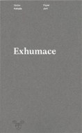 Exhumace - cena, porovnanie