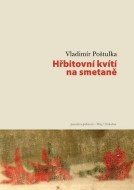 Hřbitovní kvítí na smetaně - cena, porovnanie