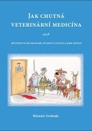 Jak chutná veterinární medicína - cena, porovnanie