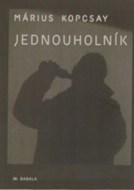 Jednouholník - cena, porovnanie