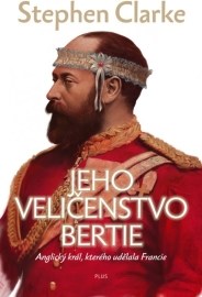 Jeho Veličenstvo Bertie