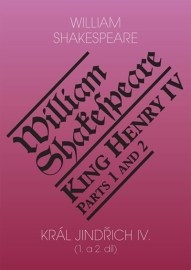 Král Jindřich IV. (1. a 2. díl) / King Henry IV. (Parts 1 and 2)