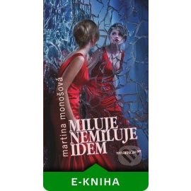 Miluje nemiluje idem