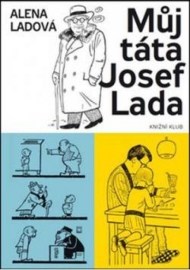 Můj táta Josef Lada