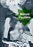 Naivní rostlina - cena, porovnanie