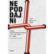 Nepoddajní aneb nešlo to jinak - cena, porovnanie