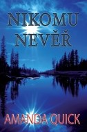 Nikomu nevěř - cena, porovnanie