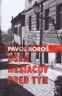 Osem mesiacov pred tým - cena, porovnanie
