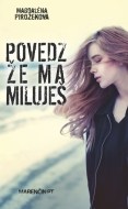 Povedz, že ma miluješ - cena, porovnanie