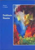 Prekliatie Šťastím - cena, porovnanie