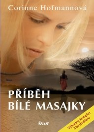 Příběh bílé Masajky - 2 .vydání