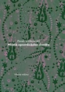 Příběh opravdického člověka - cena, porovnanie