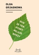 Rus je ten, ktorý miluje brezy - cena, porovnanie