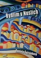 Bydlim v Nuslích - cena, porovnanie