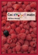 Čas divokých malin - cena, porovnanie