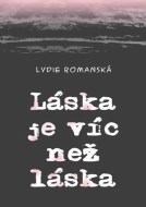 Láska je víc než láska - cena, porovnanie