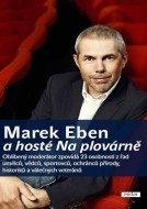 Marek Eben a hosté Na plovárně - cena, porovnanie
